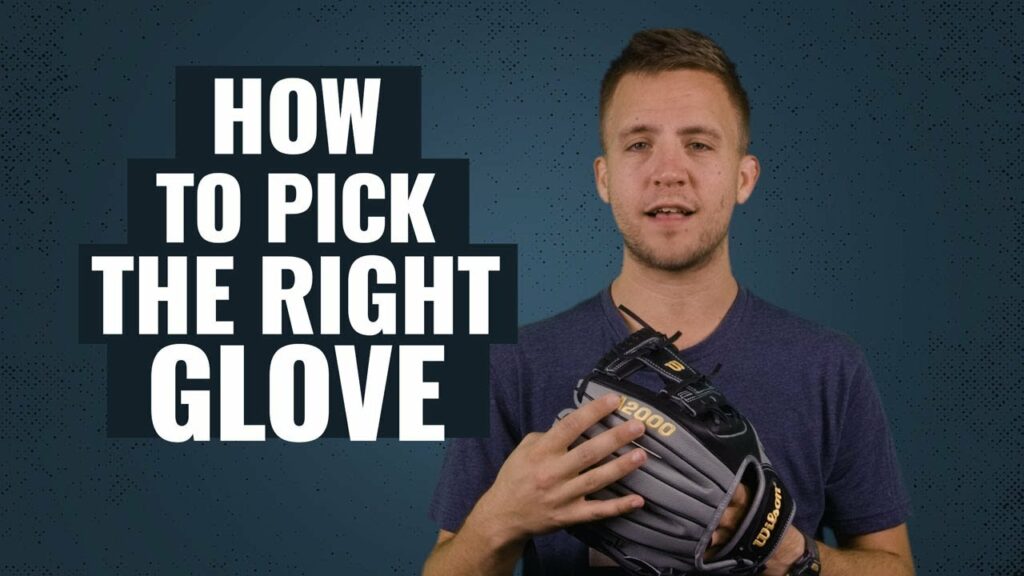 How to Pick the Right Baseball Glove